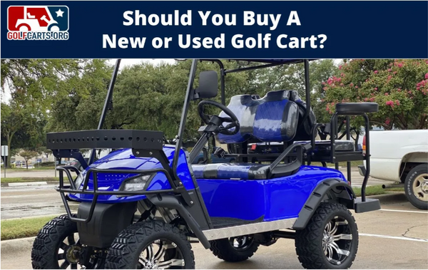 What to Look for When Buying a Used Golf Cart ?