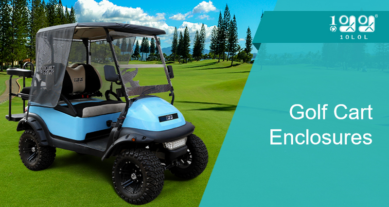 Take A Look At The Unique Golf Cart Enclosures From 10L0L