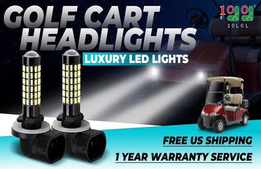 How to choose a headlight for your golf cart ？ - 10L0L