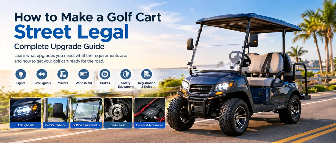How to Upgrade Your Golf Cart for Street-Legal Driving