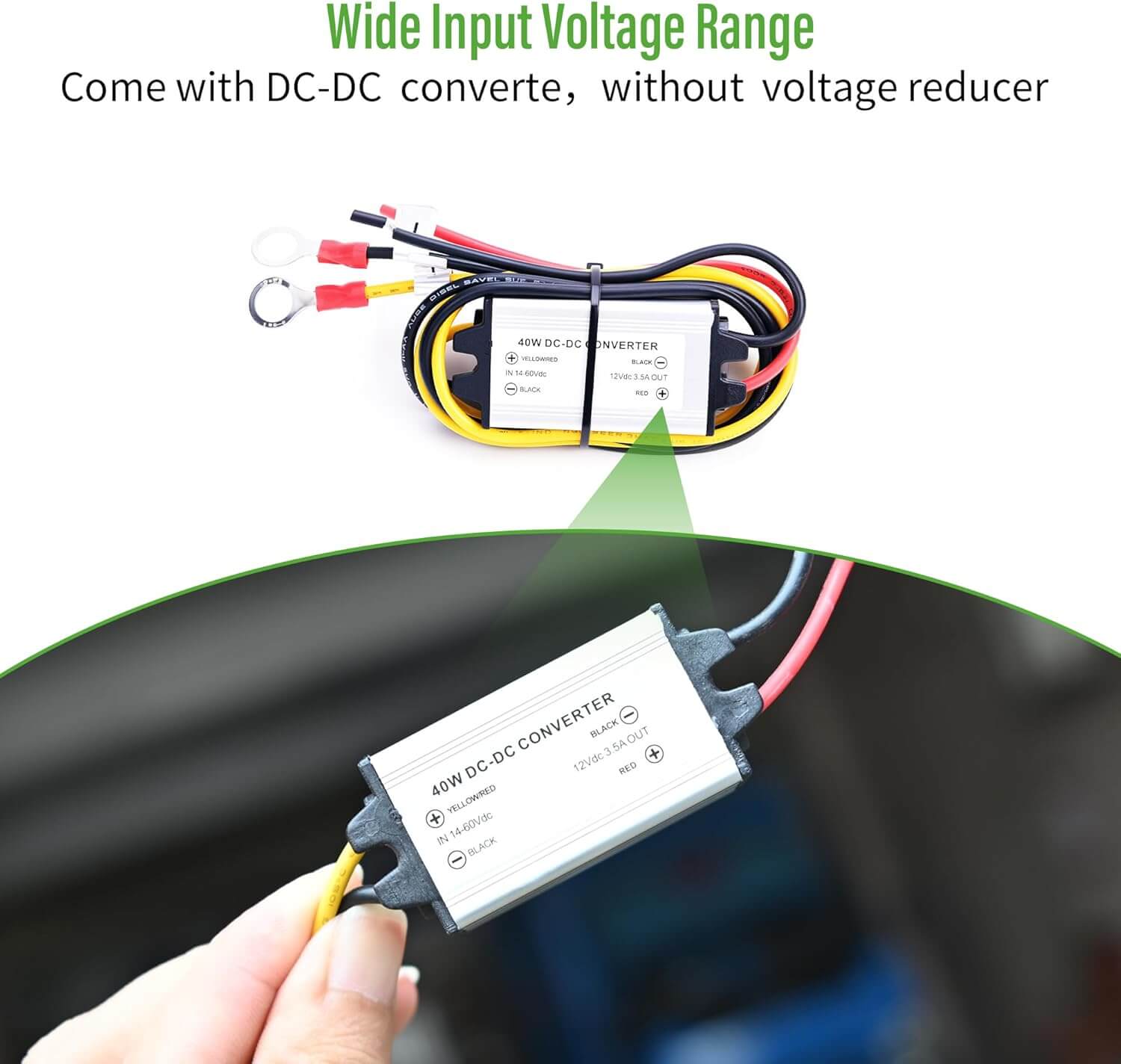 Wide input Voltage Range