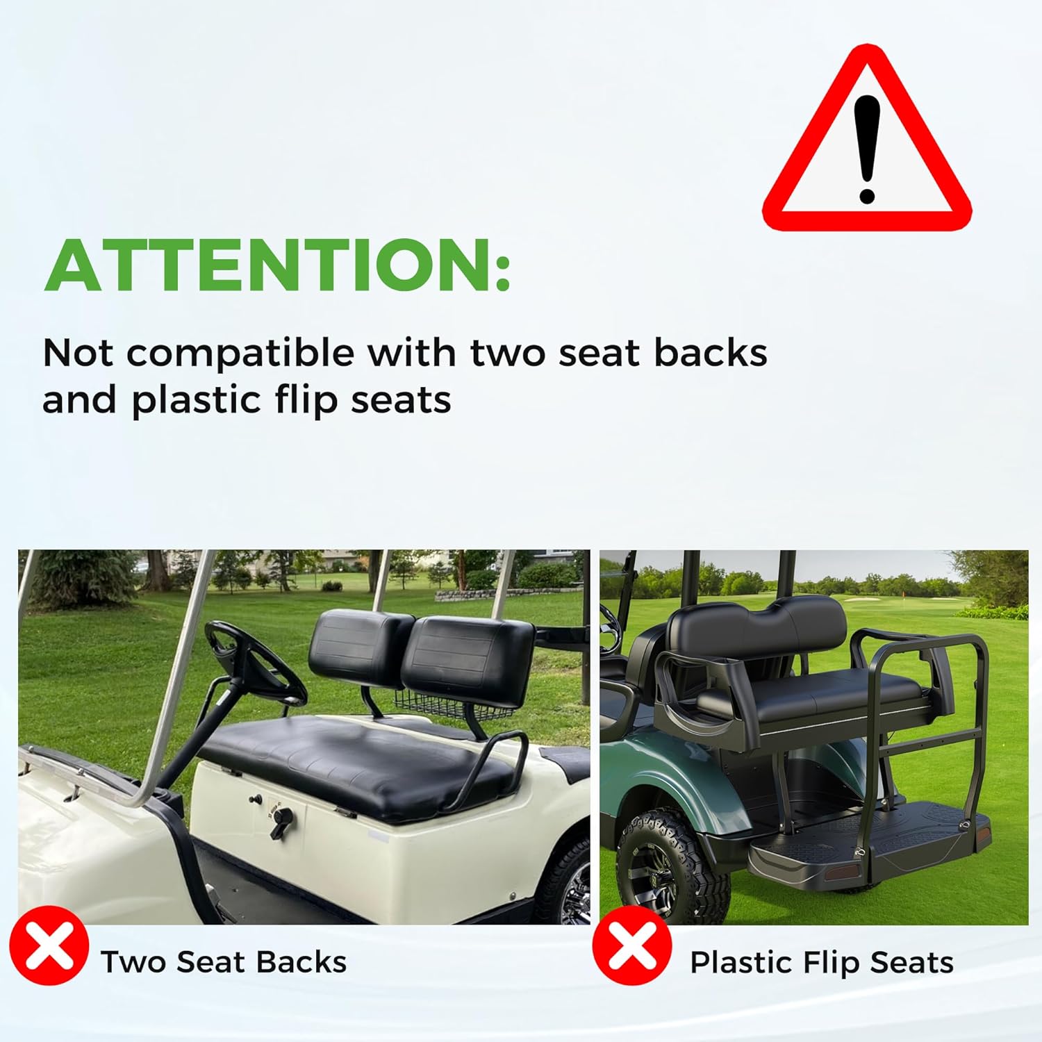 Not compatible with two seat backsand plastic flip seats