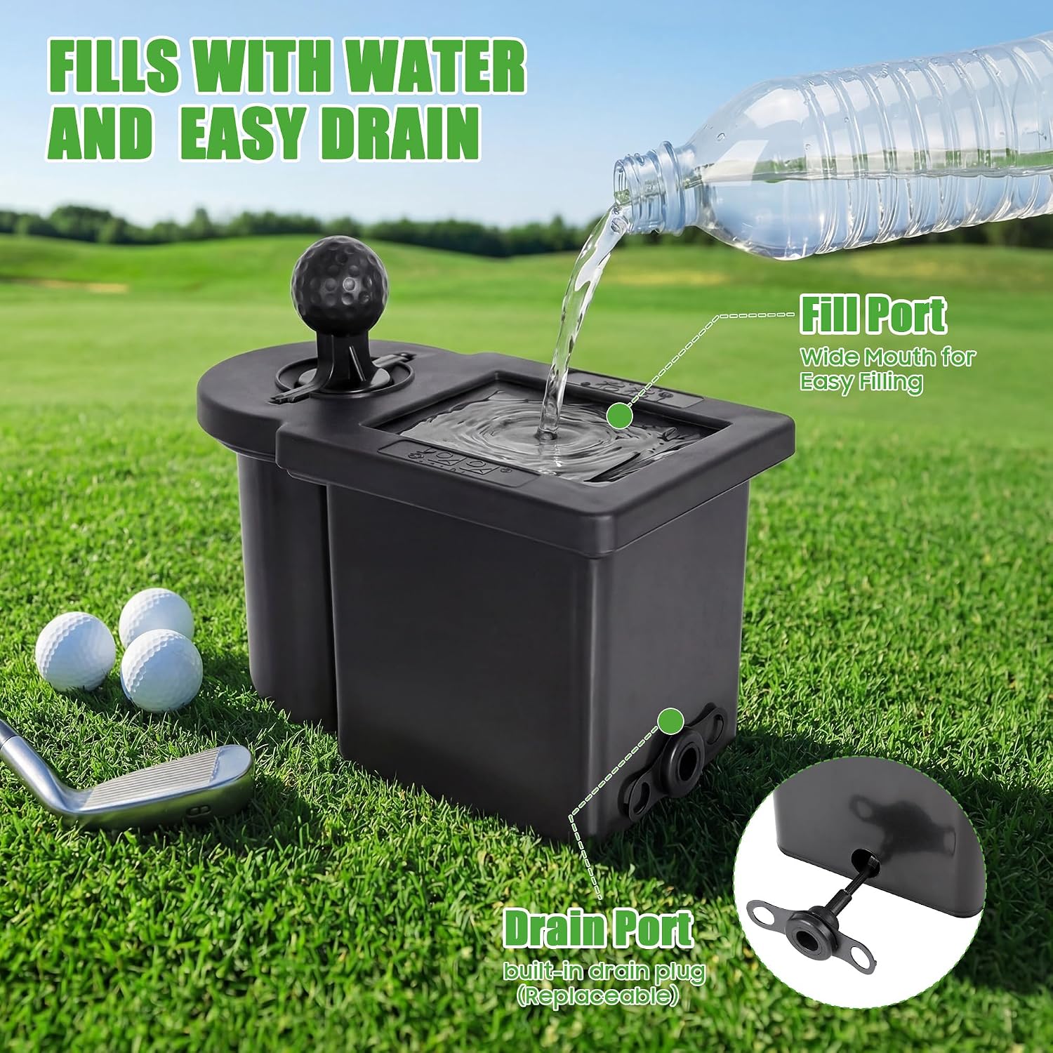 FILLS WITH WATER AND EASY DRAIN
